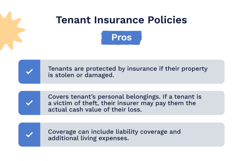 Pros tenant insurance policies